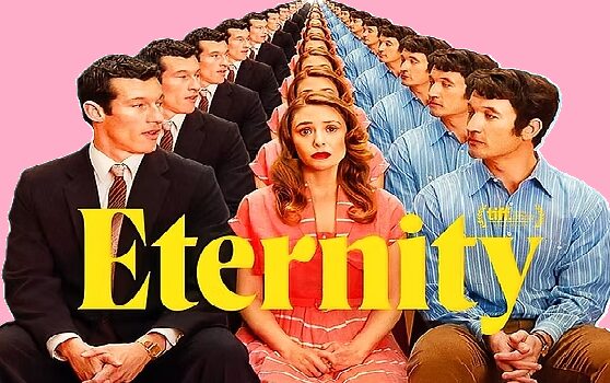 Comprehensive Analysis of Eternity (2025): Critical Reception and Thematic Depth